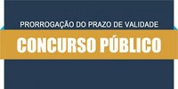 Prorrogação da validade de concurso público da Câmara Municipal de Urucuia-MG ( Edital 001/2015).