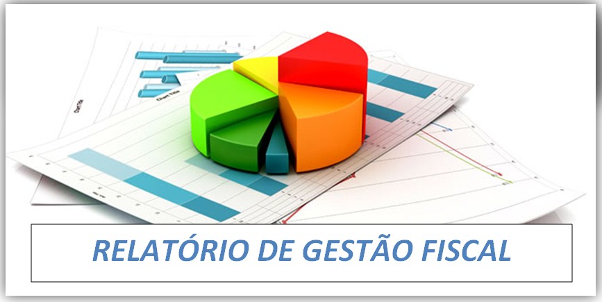  RELATÓRIO DE GESTÃO FISCAL, Data Base 31/12/2017
